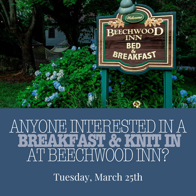 Knit-In at The Beechwood Inn!