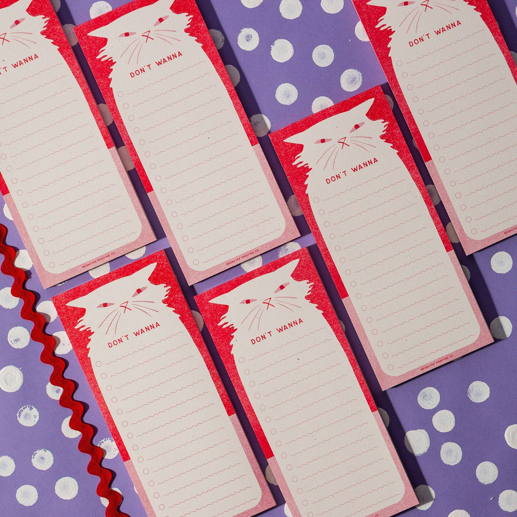 Don't Wanna Notepad | Bromstad Printing Co.